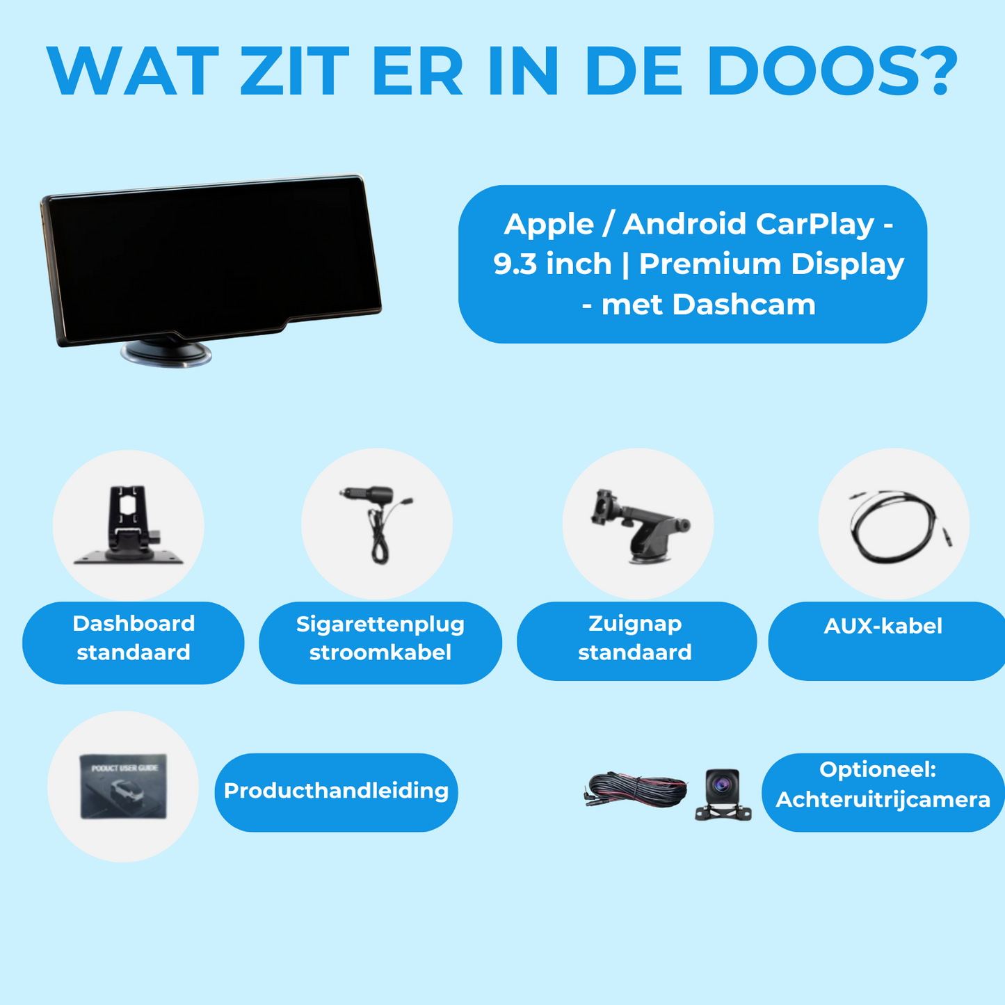 Apple / Android CarPlay - 9.3 inch | Premium Display - met Dashcam (2025)